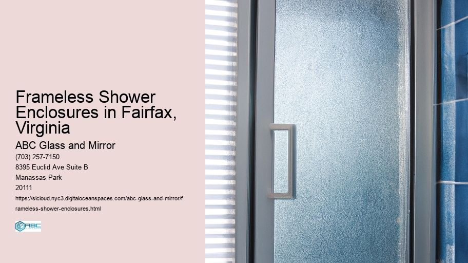 Frameless Shower Enclosures in Fairfax, Virginia