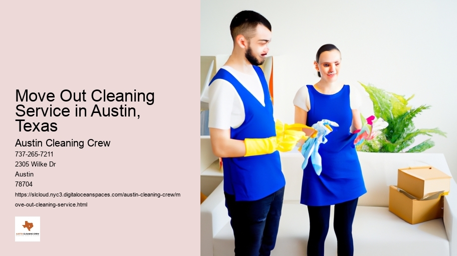 Move Out Cleaning Service in Austin, Texas