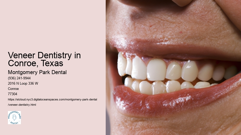 Veneer Dentistry in Conroe, Texas
