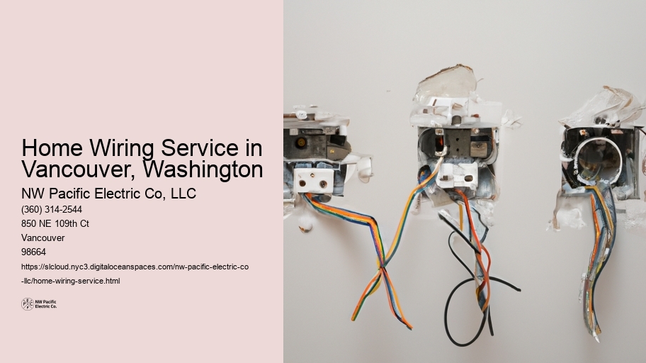 Home Wiring Service in Vancouver, Washington