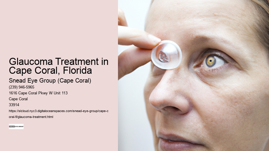 Glaucoma Treatment in Cape Coral, Florida